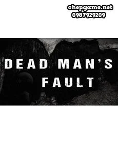 Dead Mans Fault