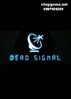 Dead Signal