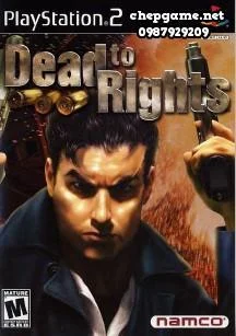 Dead To Rights