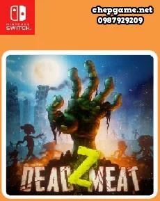Dead Z Meat