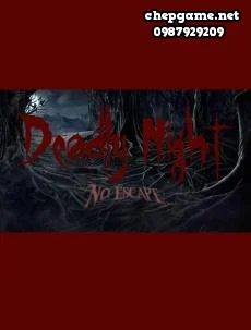 Deadly Night No Escape