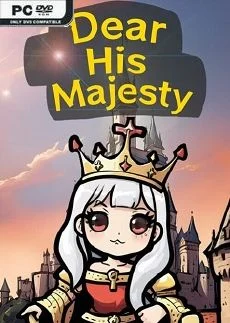 Dear His Majesty