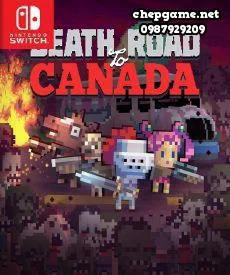 Death Road to Canada