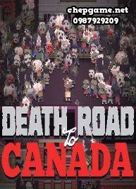 Death Road to Canada