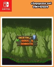 Death Soul And Robots