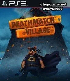Deathmatch Village PSN