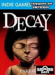 Decay Part 2
