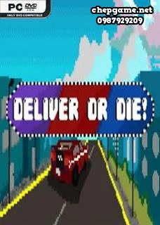 Deliver Or Die