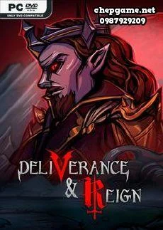 Deliverance and Reign