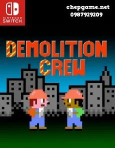 Demolition Crew﻿