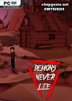 Demons Never Lie
