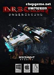 Descent Underground (Early Access)