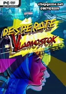 Desperate Vladivostok