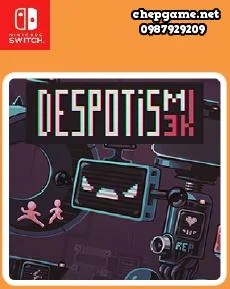 Despotism 3k