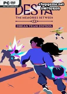 Desta The Memories Between Dream Team Edition