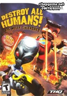 Destroy All Humans Big Willy Unleashed