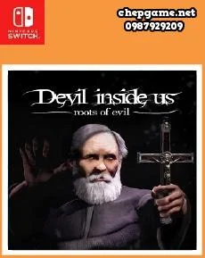 Devil Inside Us Roots of Evil