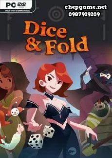 Dice and Fold