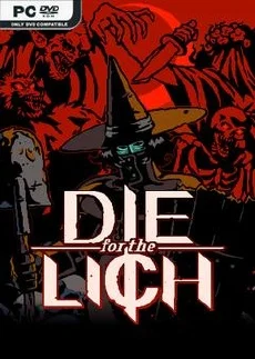 Die For The Lich