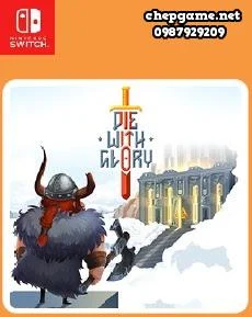 Die With Glory