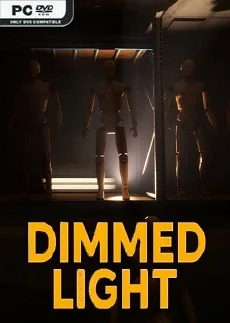 Dimmed Light