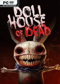Dollhouse of Dead
