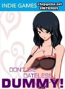 Dont Die Dateless Dummy