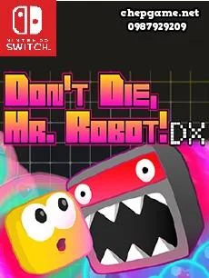 Dont Die Mr Robot DX
