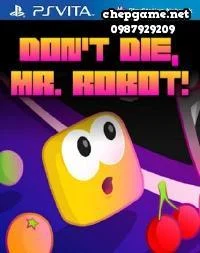 Dont Die Mr Robot
