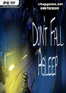 Dont Fall Asleep
