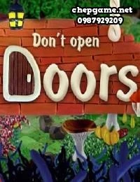 Dont Open The Doors