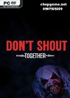 Dont Shout Together