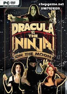 Dracula VS The Ninja On The Moon