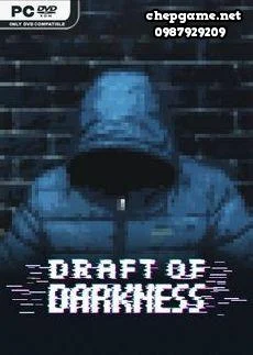 Draft of Darkness