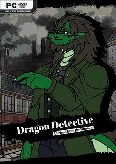 Dragon Detective A Friend from the Shadows