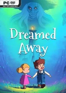 Dreamed Away