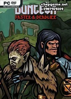 Dungeon Faster And Deadlier