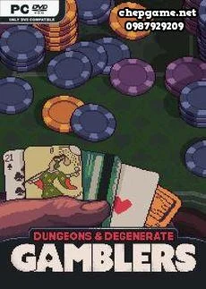 Dungeons And Degenerate Gamblers