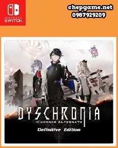 DYSCHRONIA Chronos Alternate Definitive Edition
