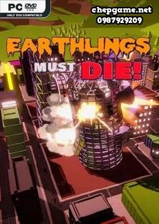 EarthLings Must Die