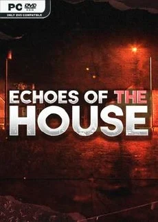 Echoes Of The House