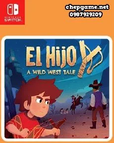 El Hijo A Wild West Tale