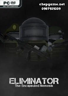 Eliminator The Encapsuled Nemesis