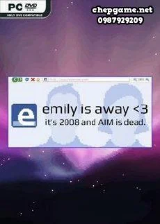 Emily is Away