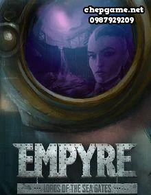 EMPYRE Lords of the Sea Gates