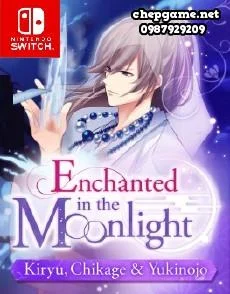 Enchanted In The Moonlight﻿ Kiryu Chikage & Yukinojo