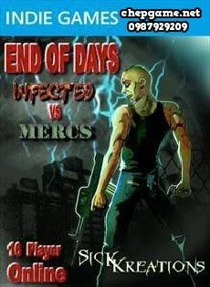 End of Days Infected vs Mercs