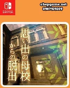 Escape from the memory of the mother school