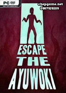 Escape the Ayuwoki
