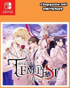 even if TEMPEST Dawning Connections